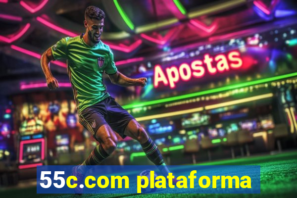 55c.com plataforma